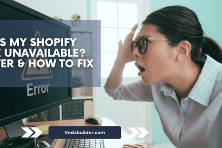 Why is my Shopify store unavailable? Answer & How to fix
